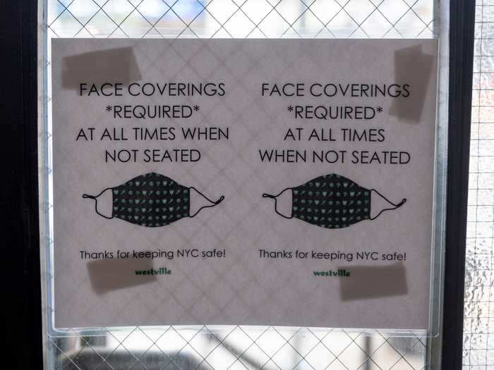 Restaurants are reminding guests about their mask policies. Face coverings are required for guests except when they are seated.