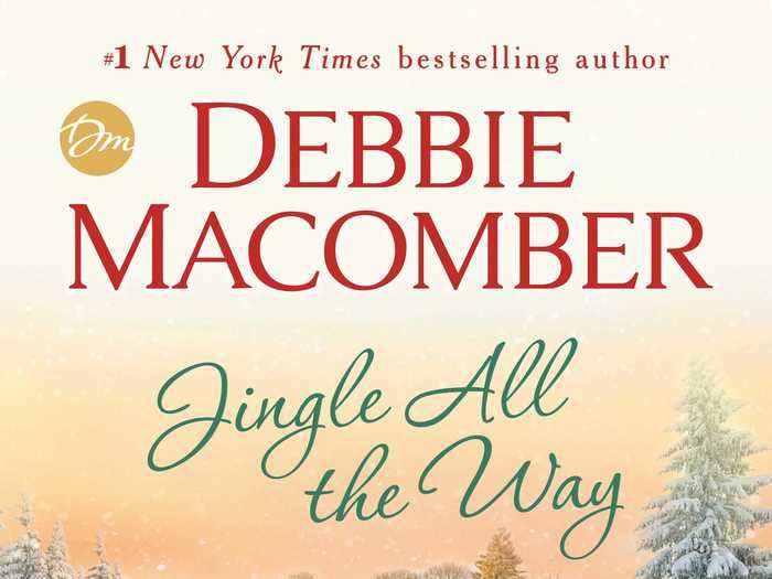 "Jingle All the Way" by Debbie Macomber