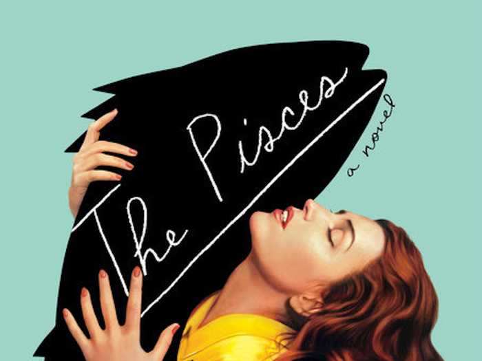 "The Pisces" by Melissa Broder