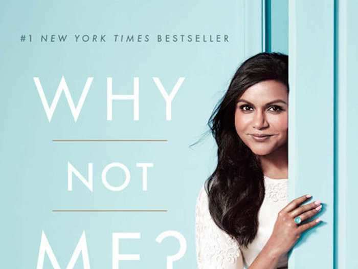 "Why Not Me?" by Mindy Kaling