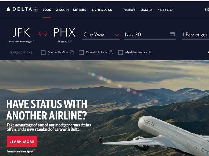 Delta Air Lines: Start by searching for a flight as you normally would from the airline