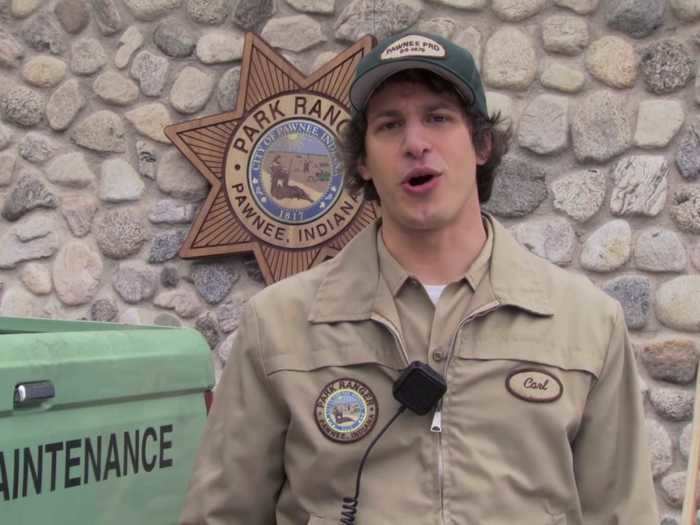 Andy Samberg briefly played a park ranger.