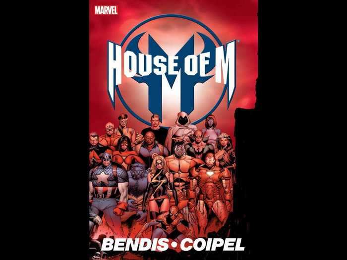 Many fans think this is a reference to the popular "House of M" story line, which may hint at what