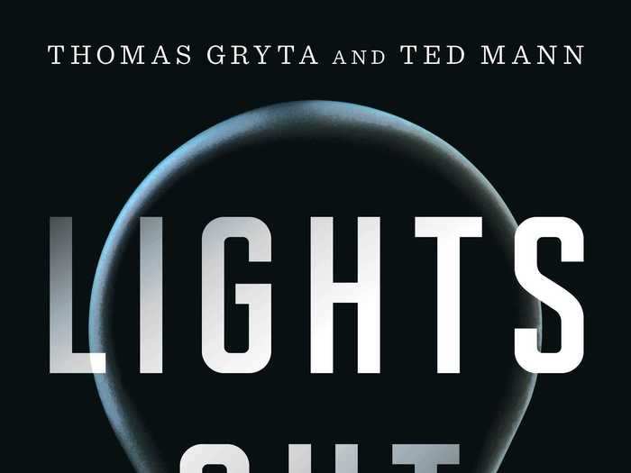 "Lights Out: Pride, Delusion, and the Fall of General Electric," Thomas Gryta and Ted Mann