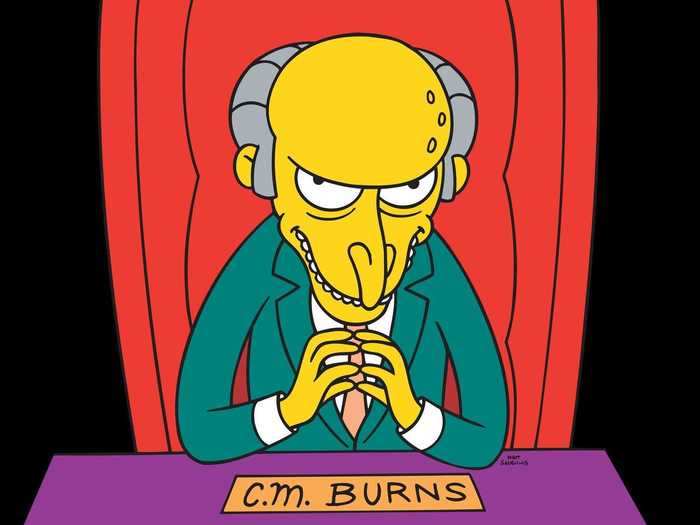 Mr. Burns has been terrorizing Homer Simpson for three decades on "The Simpsons."