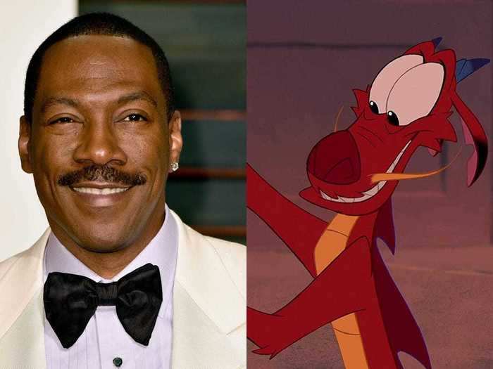 Who could forget Eddie Murphy voiced Mushu in "Mulan."