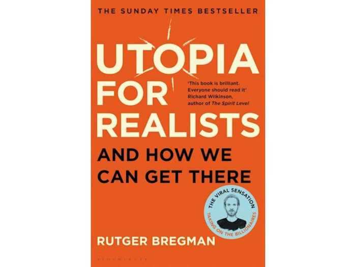 "Utopia for Realists" by Rutger Bergman