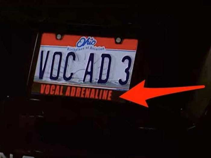 Vocal Adrenaline has custom license plates.