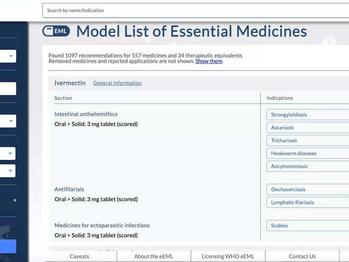 The World Health Organization lists ivermectin as an essential medicine because it can treat life-threatening diseases, including hookworm infections and river blindness (onchocerciasis).