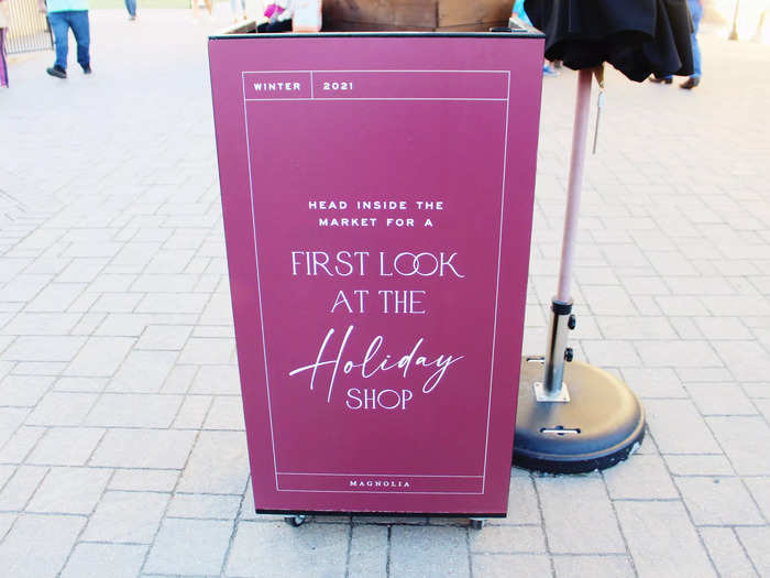 Right at the entrance, I noticed a sign advertising a "first look" at Magnolia Market