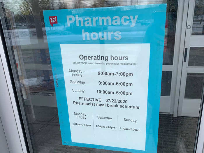 Hours were posted on the door. Some Walgreens locations have cut hours around the country because they don