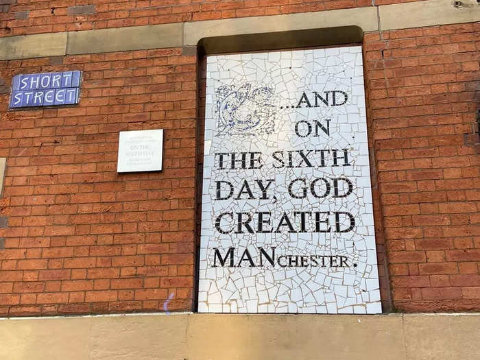 As I departed and saw the familiar "And on the sixth day God created MANchester" sign that hangs on the wall at Short Street, I realized that Manchester may look like New York City but it stands in its own right.