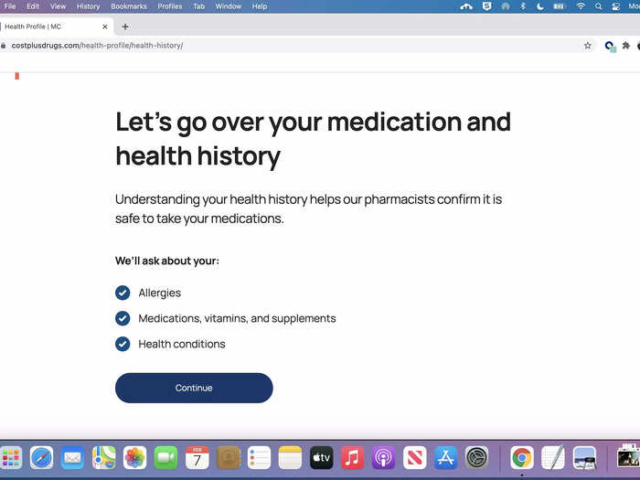 Along with providing my basic information, I had to answer questions about my allergies, health conditions, and medications I