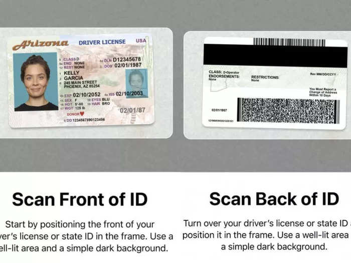 This includes scanning the front and back of the ID…