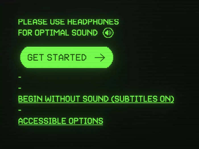 It advises you to put on headphones (sound doesn