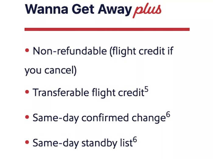 Unlike Wanna Get Away, the Plus version allows for same-day flight changes and same-day standby with no additional cost. Moreover, travelers accrue rewards points, and flight credit can be transferred to another person for future use.