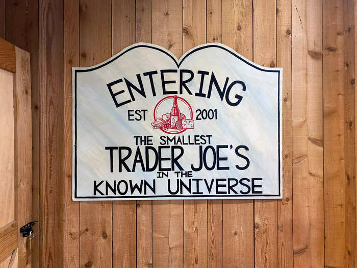 Another sign on the wall declared that I was “entering the smallest Trader Joe’s in the known universe.” I was happy to see I was in the right place.