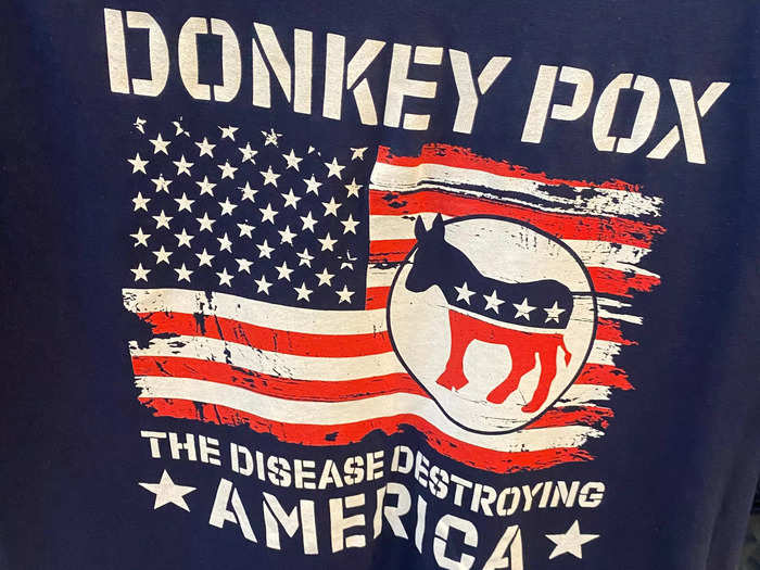 … and this "Donkeypox" T-shirt …