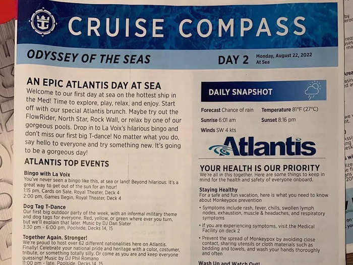 Every day, the Cruise Compass newsletter was delivered to our room to tell us what other activities and events were happening on board.