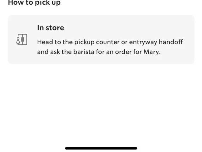 That same screen also gives instructions for picking up the order when you arrive.