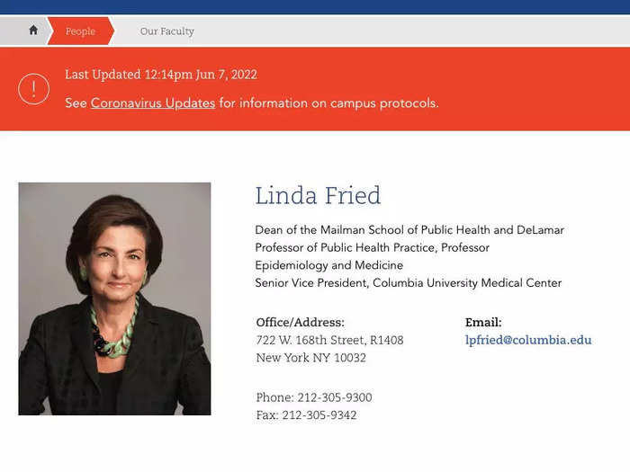 His aunt, Linda Fried, is the dean of the public health school at Columbia University.