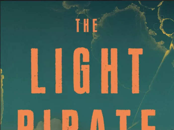 "The Light Pirate" by Lily Brooks-Dalton (2022)