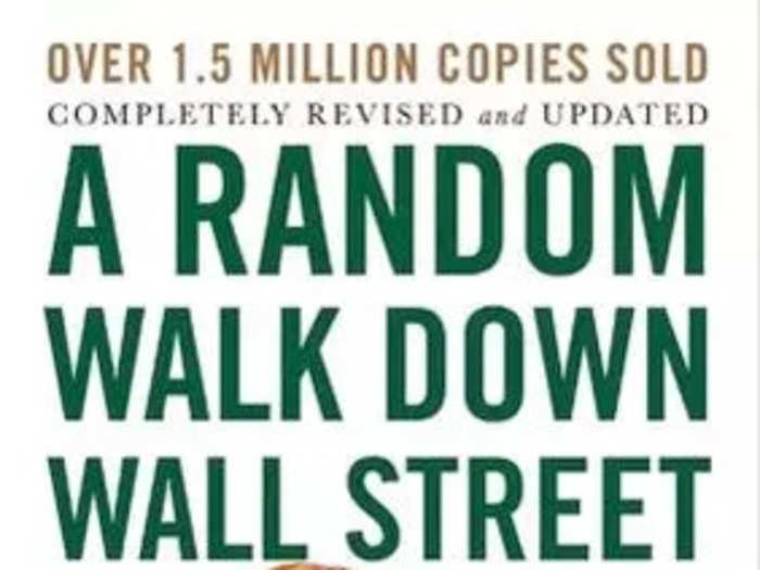 9. "A Random Walk Down Wall Street: The Time-Tested Strategy for Successful Investing" by Burton Malkiel