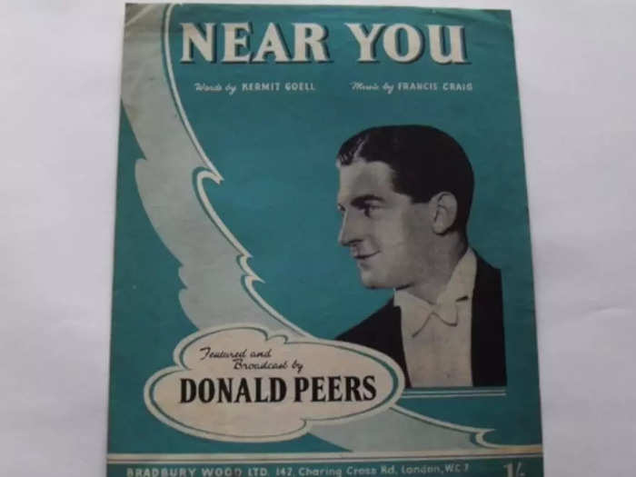 1947: "Near You" — Francis Craig