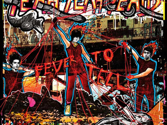 Yeah Yeah Yeahs — "Fever To Tell"