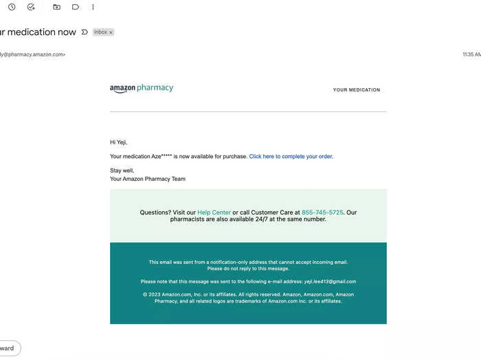 Five days after I requested my prescription transfer, I got an email saying that my medicine was ready. That was relatively easy, I thought! Unfortunately, no.