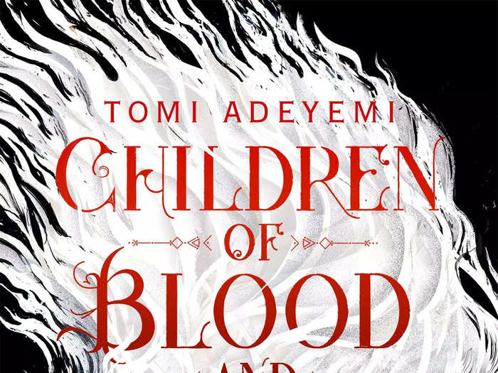 "Children of Blood and Bone" by Tomi Adeyemi (2018)