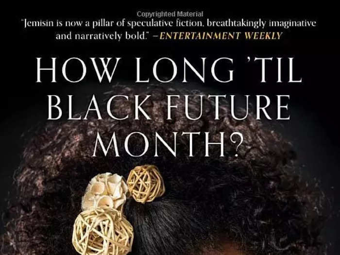 "How Long Til Black Future Month?" by N.K. Jemisin (2019)